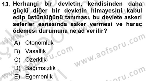 Balkanlarda Siyaset Dersi Ara Sınavı Deneme Sınav Soruları 13. Soru