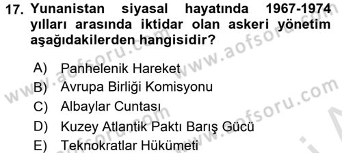 Balkanlarda Siyaset Dersi Ara Sınavı Deneme Sınav Soruları 17. Soru