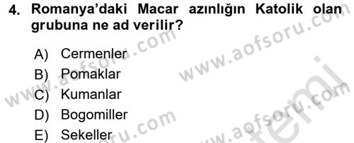 Balkanlarda Siyaset Dersi Ara Sınavı Deneme Sınav Soruları 4. Soru