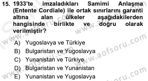 Balkanlarda Siyaset Dersi 2017 - 2018 Yılı (Final) Dönem Sonu Sınav Soruları 15. Soru