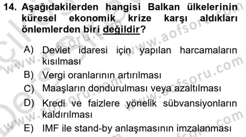 Balkanlarda Siyaset Dersi 2018 - 2019 Yılı 3 Ders Sınav Soruları 14. Soru
