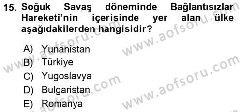 Balkanlarda Siyaset Dersi 2018 - 2019 Yılı 3 Ders Sınav Soruları 15. Soru