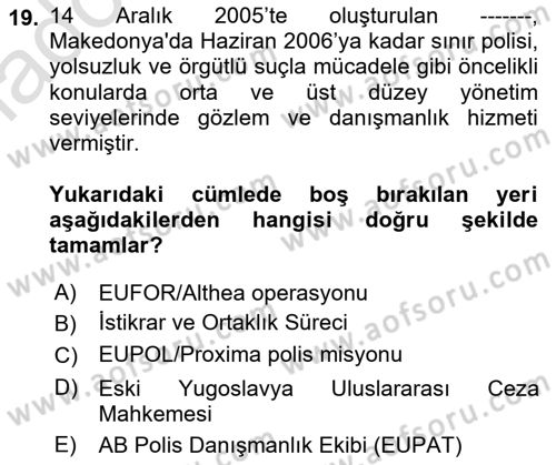 Balkanlarda Siyaset Dersi 2018 - 2019 Yılı 3 Ders Sınav Soruları 19. Soru