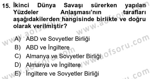 Balkanlarda Siyaset Dersi Ara Sınavı Deneme Sınav Soruları 15. Soru
