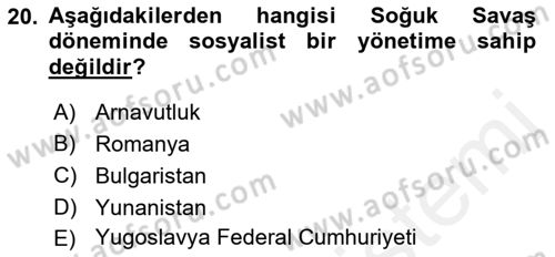 Balkanlarda Siyaset Dersi Ara Sınavı Deneme Sınav Soruları 20. Soru