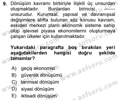 Balkanlarda Siyaset Dersi 2018 - 2019 Yılı (Final) Dönem Sonu Sınavı 9. Soru