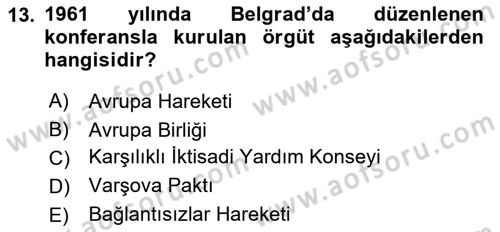 Balkanlarda Siyaset Dersi 2020 - 2021 Yılı Yaz Okulu Sınav Soruları 13. Soru