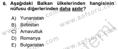 Balkanlarda Siyaset Dersi 2021 - 2022 Yılı (Vize) Ara Sınav Soruları 6. Soru