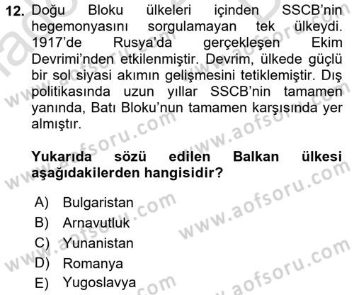 Balkanlarda Siyaset Dersi 2021 - 2022 Yılı (Final) Dönem Sonu Sınavı 12. Soru