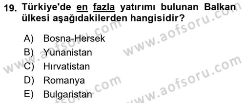 Balkanlarda Siyaset Dersi 2021 - 2022 Yılı Yaz Okulu Sınav Soruları 19. Soru
