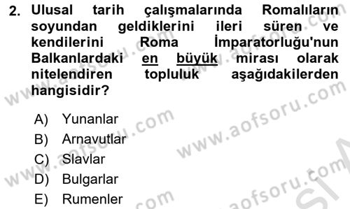 Balkanlarda Siyaset Dersi 2022 - 2023 Yılı Yaz Okulu Sınav Soruları 2. Soru