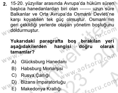 Balkanlarda Siyaset Dersi 2023 - 2024 Yılı (Vize) Ara Sınav Soruları 2. Soru