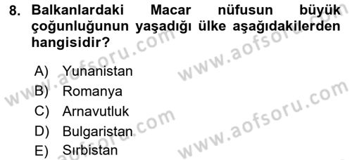 Balkanlarda Siyaset Dersi Ara Sınavı Deneme Sınav Soruları 8. Soru