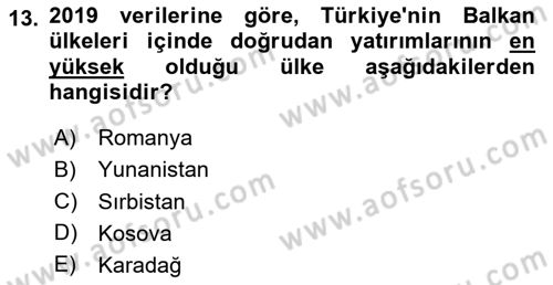 Balkanlarda Siyaset Dersi 2023 - 2024 Yılı Yaz Okulu Sınav Soruları 13. Soru