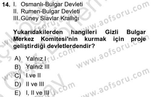 Balkanlarda Siyaset Dersi Ara Sınavı Deneme Sınav Soruları 14. Soru