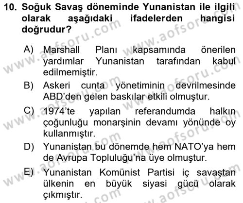 Balkanlarda Siyaset Dersi 2024 - 2025 Yılı (Final) Dönem Sonu Sınav Soruları 10. Soru