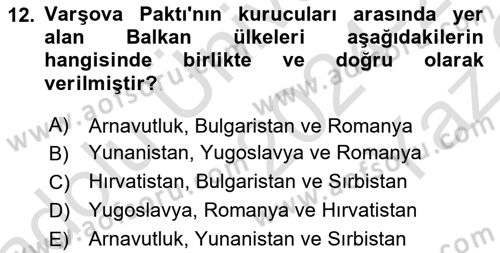 Balkanlarda Siyaset Dersi 2024 - 2025 Yılı Yaz Okulu Sınav Soruları 12. Soru