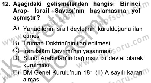 Orta Doğuda Siyaset Dersi 2012 - 2013 Yılı (Vize) Ara Sınav Soruları 12. Soru