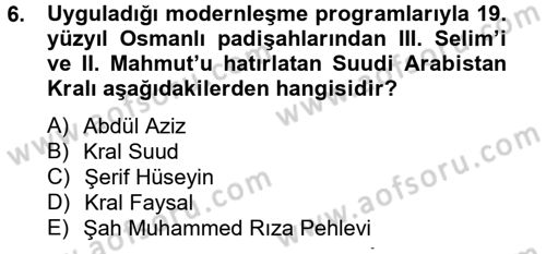 Orta Doğuda Siyaset Dersi 2012 - 2013 Yılı (Vize) Ara Sınav Soruları 6. Soru