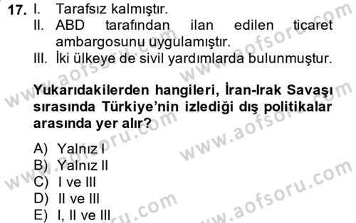 Orta Doğuda Siyaset Dersi 2013 - 2014 Yılı (Vize) Ara Sınav Soruları 17. Soru