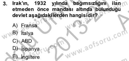 Orta Doğuda Siyaset Dersi 2013 - 2014 Yılı (Vize) Ara Sınav Soruları 3. Soru