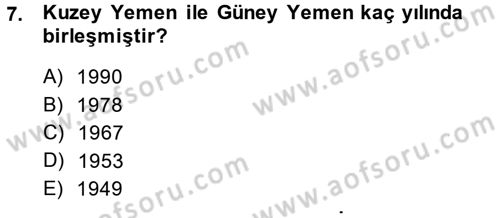 Orta Doğuda Siyaset Dersi 2013 - 2014 Yılı (Vize) Ara Sınav Soruları 7. Soru