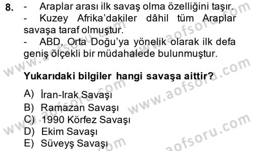 Orta Doğuda Siyaset Dersi 2013 - 2014 Yılı (Final) Dönem Sonu Sınav Soruları 8. Soru