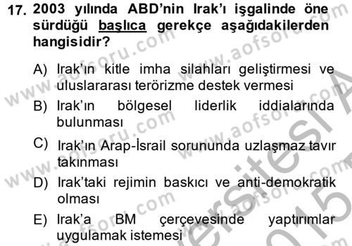 Orta Doğuda Siyaset Dersi 2014 - 2015 Yılı (Vize) Ara Sınav Soruları 17. Soru