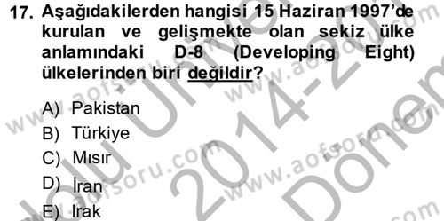 Orta Doğuda Siyaset Dersi 2014 - 2015 Yılı (Final) Dönem Sonu Sınav Soruları 17. Soru