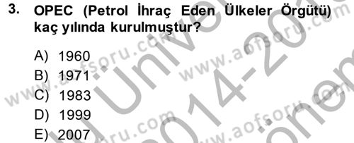 Orta Doğuda Siyaset Dersi 2014 - 2015 Yılı (Final) Dönem Sonu Sınav Soruları 3. Soru