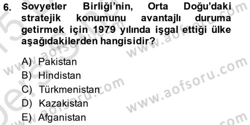 Orta Doğuda Siyaset Dersi 2014 - 2015 Yılı Tek Ders Sınav Soruları 6. Soru