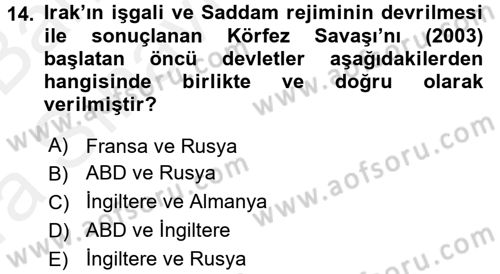 Orta Doğuda Siyaset Dersi 2015 - 2016 Yılı (Vize) Ara Sınav Soruları 14. Soru