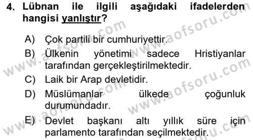 Orta Doğuda Siyaset Dersi 2015 - 2016 Yılı (Vize) Ara Sınav Soruları 4. Soru
