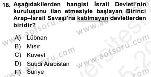 Orta Doğuda Siyaset Dersi 2015 - 2016 Yılı Tek Ders Sınav Soruları 18. Soru