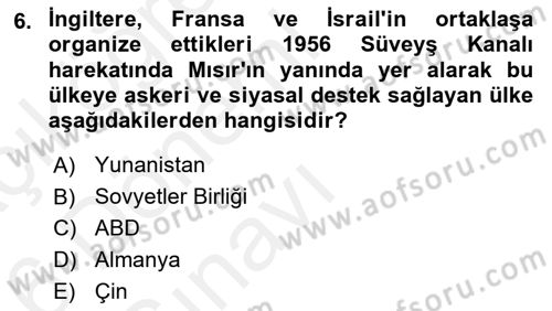 Orta Doğuda Siyaset Dersi 2015 - 2016 Yılı Tek Ders Sınav Soruları 6. Soru