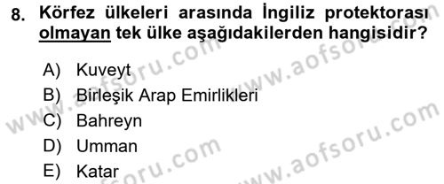 Orta Doğuda Siyaset Dersi 2015 - 2016 Yılı Tek Ders Sınav Soruları 8. Soru