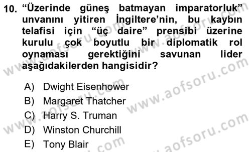Orta Doğuda Siyaset Dersi 2017 - 2018 Yılı 3 Ders Sınav Soruları 10. Soru