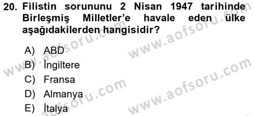 Orta Doğuda Siyaset Dersi 2017 - 2018 Yılı 3 Ders Sınav Soruları 20. Soru