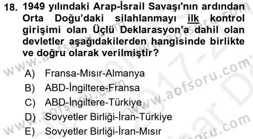 Orta Doğuda Siyaset Dersi 2017 - 2018 Yılı (Vize) Ara Sınav Soruları 18. Soru
