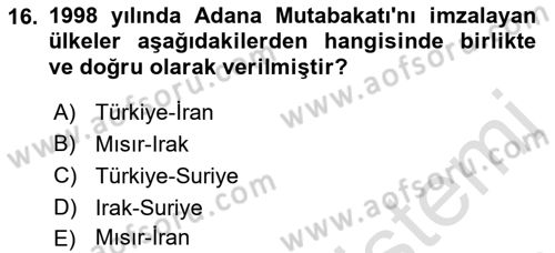 Orta Doğuda Siyaset Dersi 2018 - 2019 Yılı 3 Ders Sınav Soruları 16. Soru