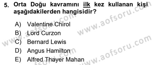 Orta Doğuda Siyaset Dersi 2018 - 2019 Yılı 3 Ders Sınav Soruları 5. Soru