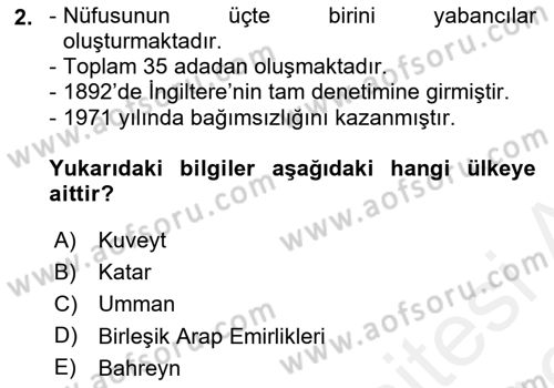 Orta Doğuda Siyaset Dersi 2018 - 2019 Yılı (Vize) Ara Sınav Soruları 2. Soru