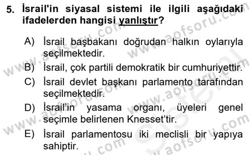 Orta Doğuda Siyaset Dersi 2018 - 2019 Yılı (Vize) Ara Sınav Soruları 5. Soru