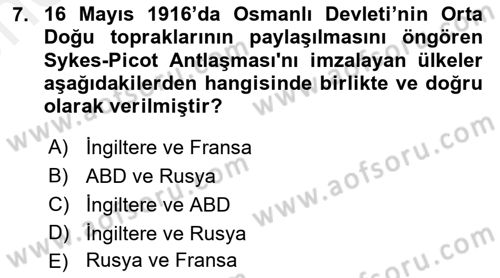 Orta Doğuda Siyaset Dersi 2018 - 2019 Yılı (Vize) Ara Sınav Soruları 7. Soru