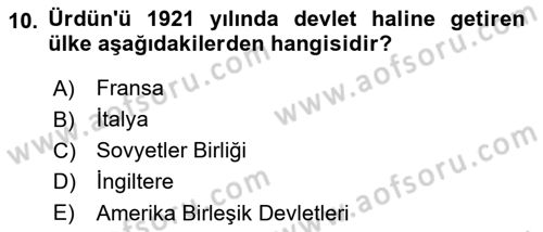 Orta Doğuda Siyaset Dersi 2018 - 2019 Yılı Yaz Okulu Sınav Soruları 10. Soru
