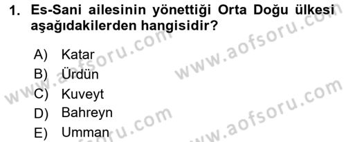 Orta Doğuda Siyaset Dersi 2020 - 2021 Yılı Yaz Okulu Sınav Soruları 1. Soru