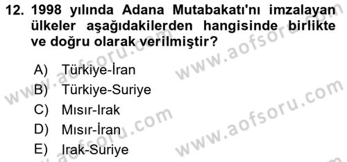 Orta Doğuda Siyaset Dersi 2020 - 2021 Yılı Yaz Okulu Sınav Soruları 12. Soru