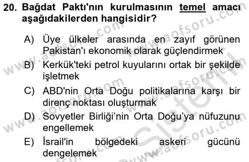Orta Doğuda Siyaset Dersi 2020 - 2021 Yılı Yaz Okulu Sınav Soruları 20. Soru