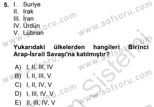 Orta Doğuda Siyaset Dersi 2020 - 2021 Yılı Yaz Okulu Sınav Soruları 5. Soru