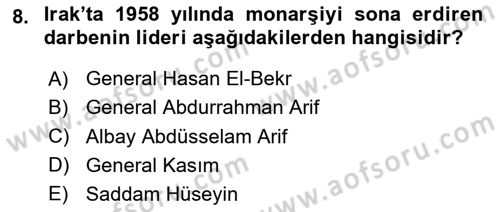 Orta Doğuda Siyaset Dersi 2020 - 2021 Yılı Yaz Okulu Sınav Soruları 8. Soru